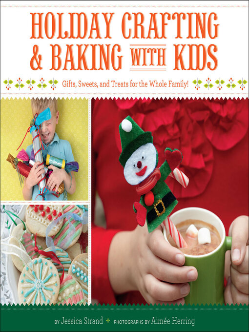 Title details for Holiday Crafting & Baking with Kids by Jessica Strand - Wait list